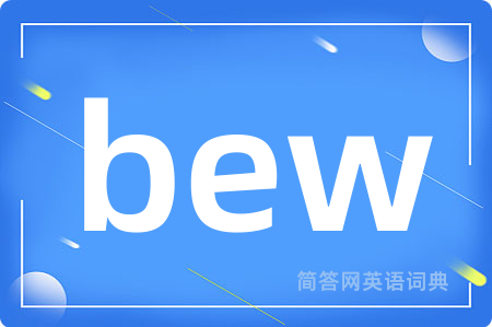 bew