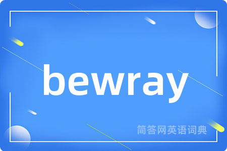 bewray