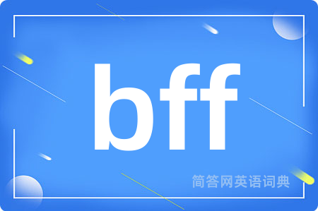 bff