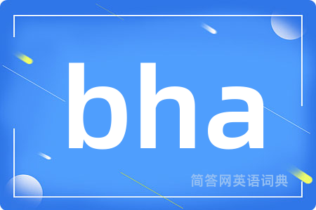 bha