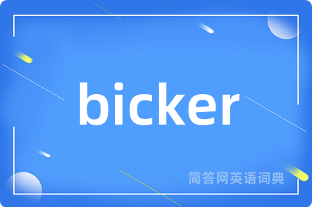 bicker