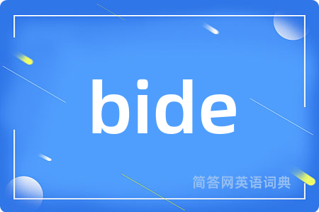 bide