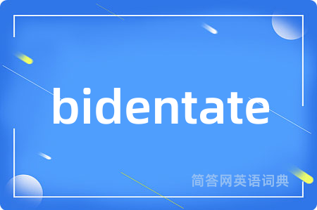 bidentate