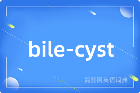 bile-cyst