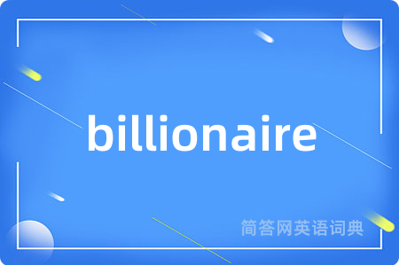 billionaire