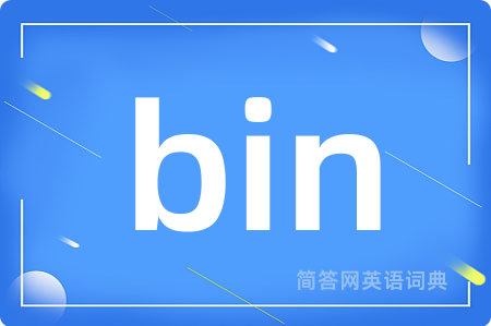 bin
