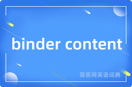 binder content
