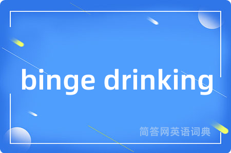 binge drinking