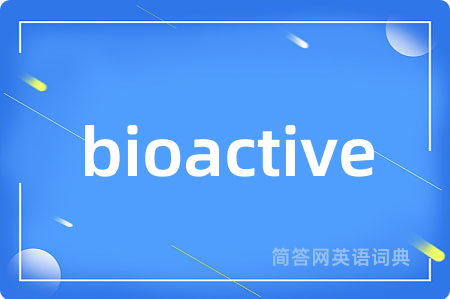 bioactive