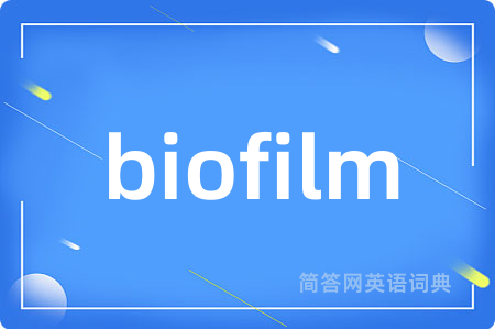 biofilm