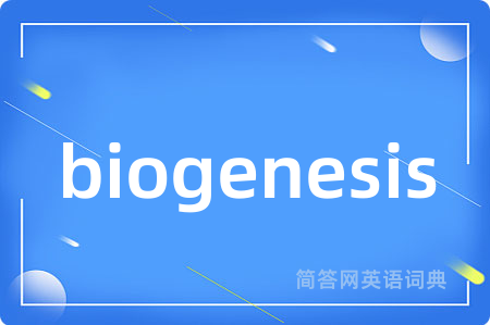 biogenesis