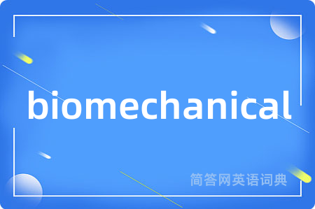 biomechanical