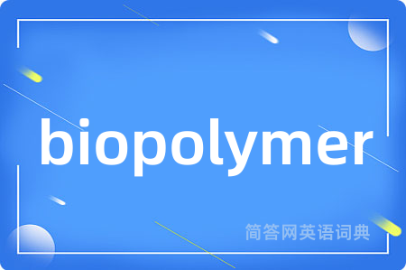 biopolymer