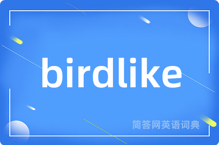 birdlike