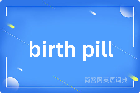 birth pill