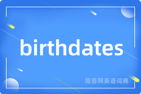 birthdates