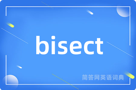 bisect