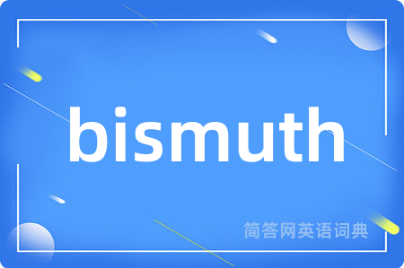 bismuth