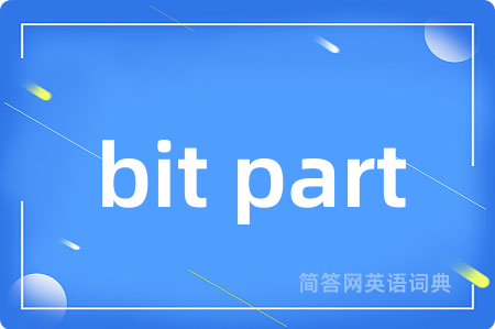 bit part