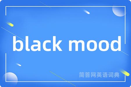 black mood