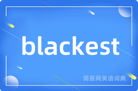 blackest