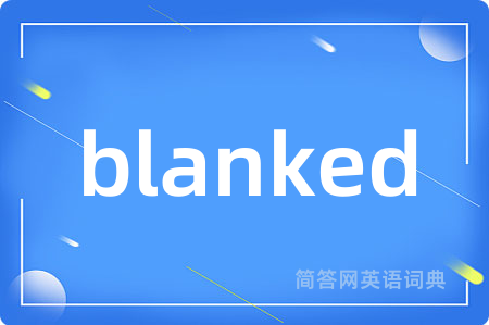 blanked