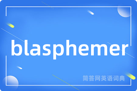 blasphemer