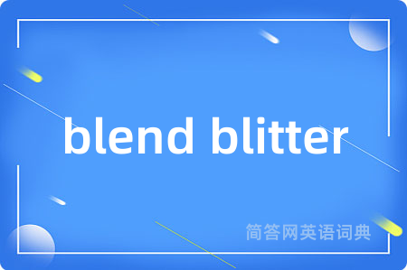 blend blitter