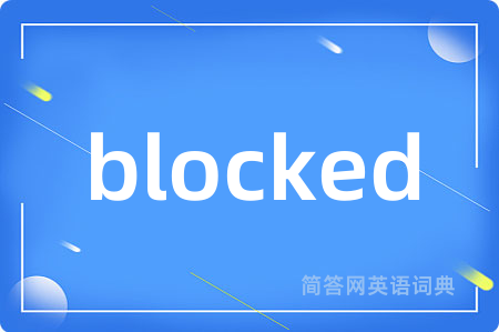 blocked