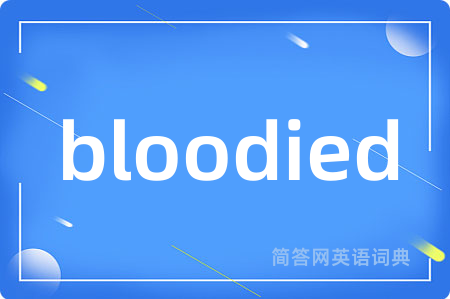 bloodied