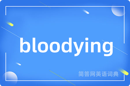 bloodying