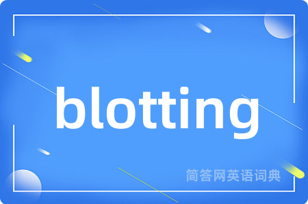 blotting