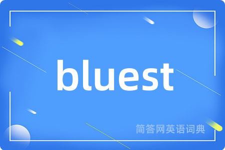 bluest