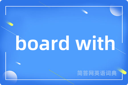 board with