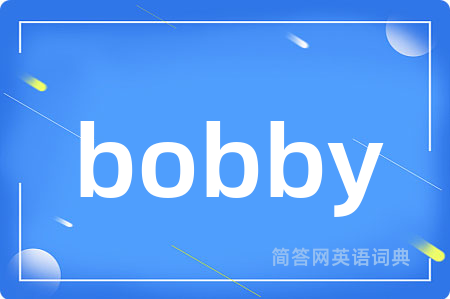 bobby