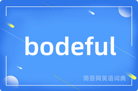 bodeful