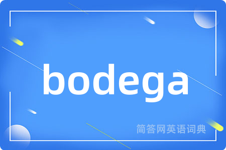 bodega