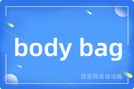 body bag
