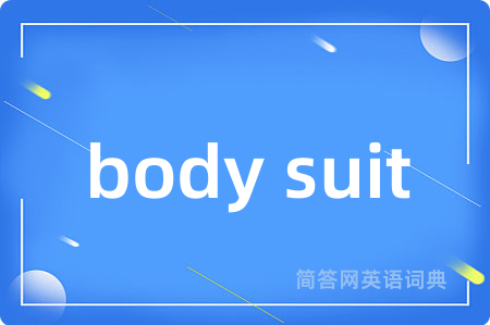 body suit