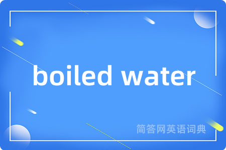 boiled water