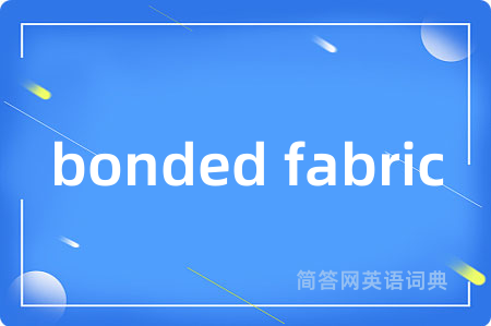 bonded fabric