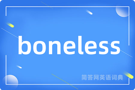 boneless