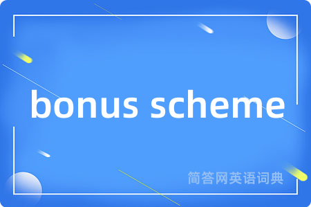 bonus scheme