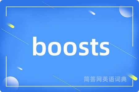 boosts