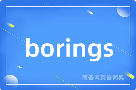 borings