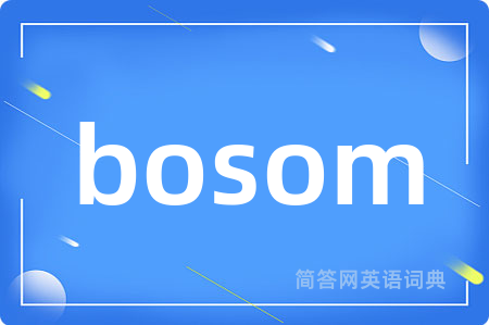 bosom