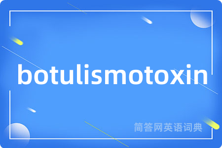 botulismotoxin