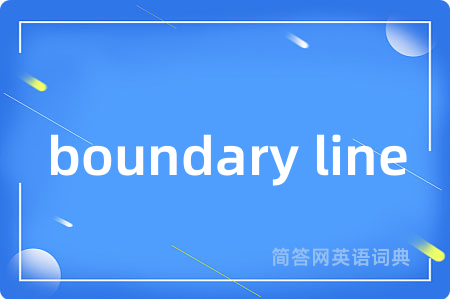 boundary line