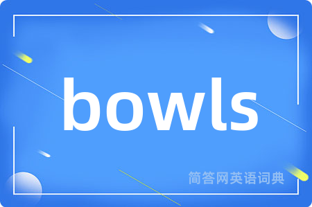 bowls