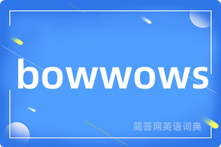 bowwows